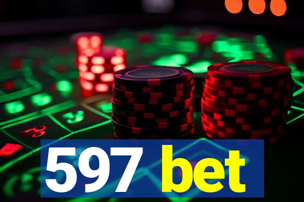 597 bet